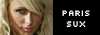 Paris Hilton Sux!